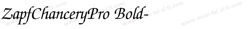 ZapfChanceryPro Bold字体转换